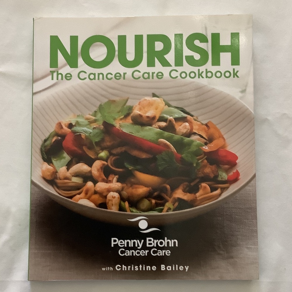 NOURISH: The Cancer Care Cookbook — (Green Cover)